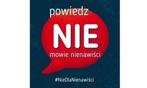 Zdjęcie z napisem &quot;Powiedz nie - mowie nienawiści&quot;